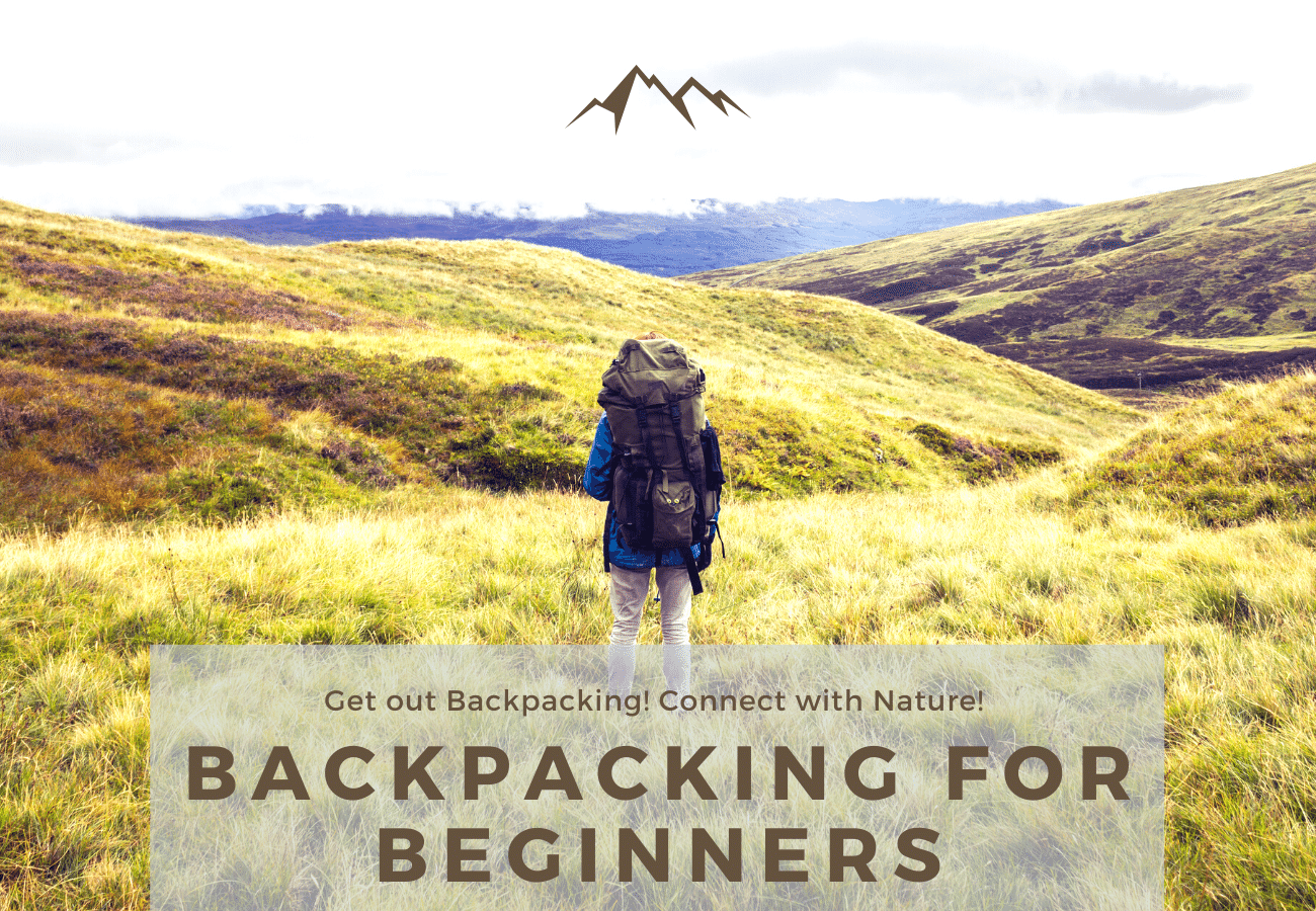 Backpacking for Beginners! Let this backpacking guide teach you the basics of backpacking as well as providing some starter tips.